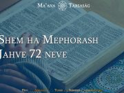 Shem ha Mephorash - Jahve 72 neve