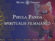 Pirula Panda – spirituális filmajánló